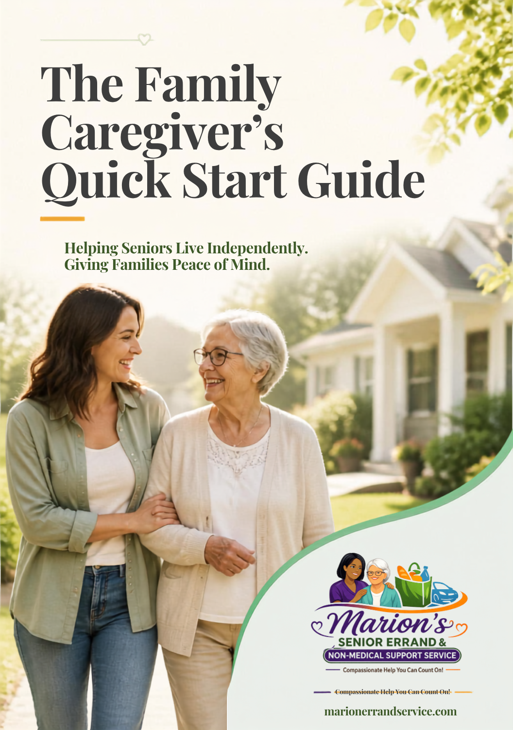 The Family Caregiver's Quick Start Guide